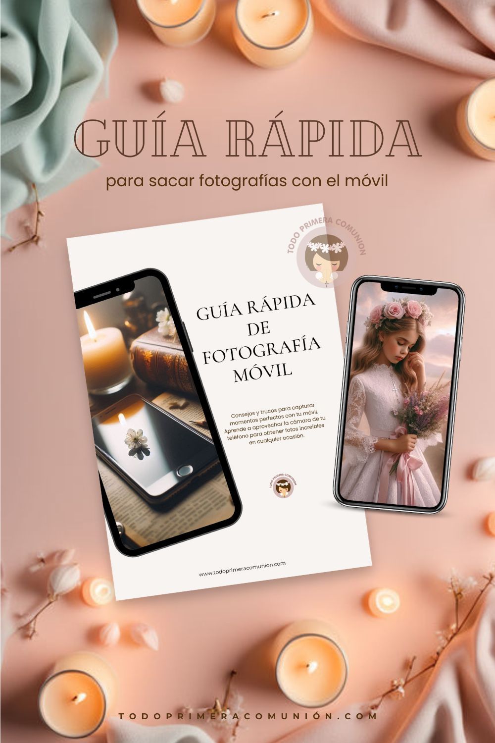 🎁Freebie: Guía Rápida de Fotografía Móvil | Todo Primera Comunión