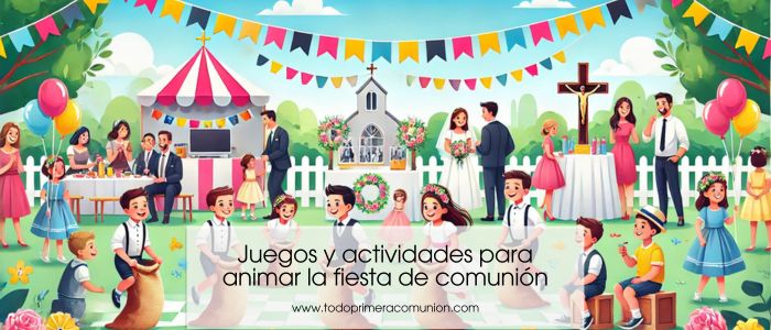 Juegos y actividades para animar la fiesta de comunión