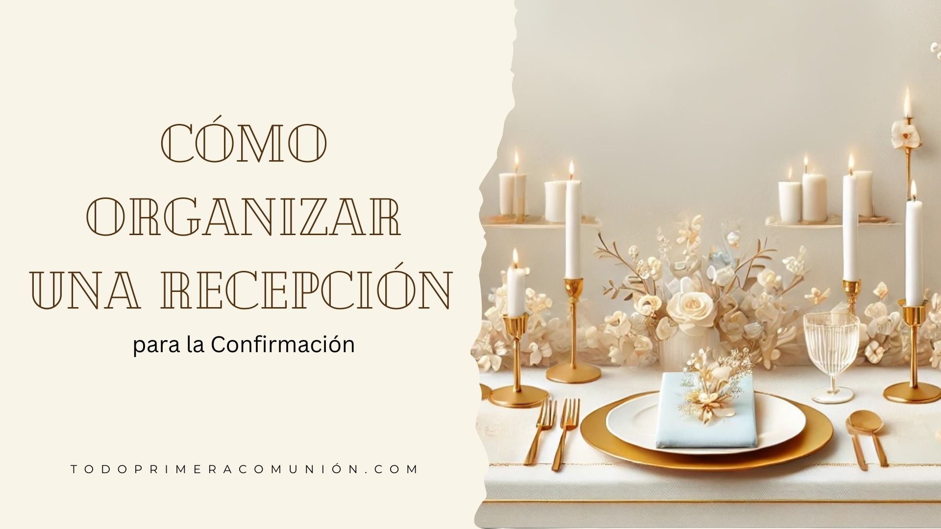 Como-organizar-una-recepcion-para-la-Confirmacion